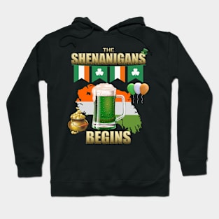 Let The Shenanigans Begin, Shamrock, St Paddy's Day, Ireland, Green Beer, Four Leaf Clover, Beer, Leprechaun, Irish Pride, Lucky, St Patrick's Day Gift Idea Hoodie